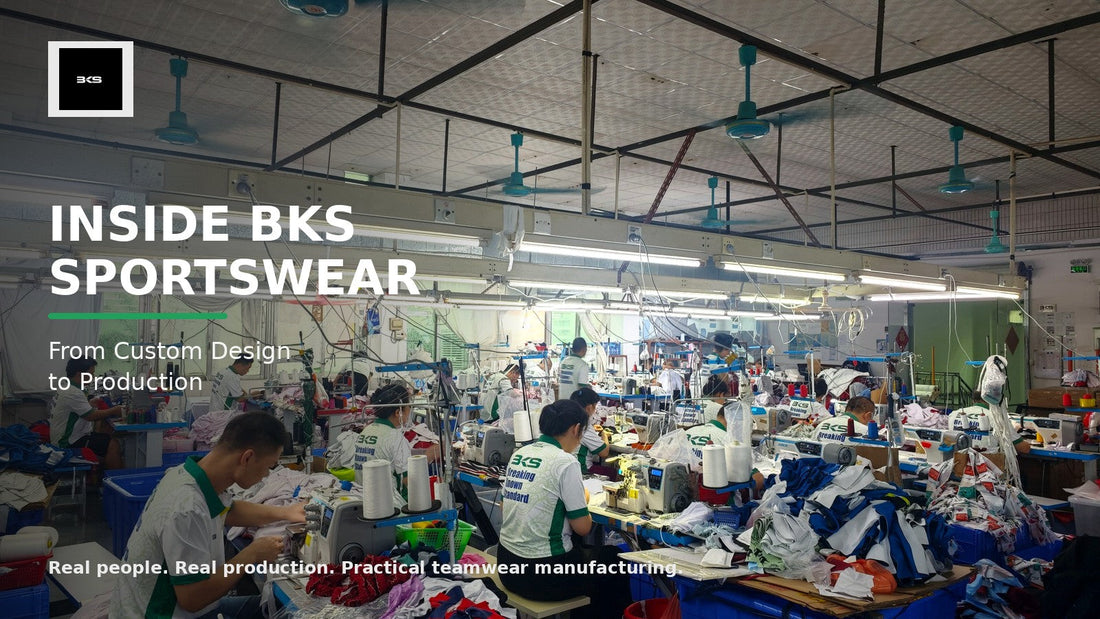 Inside the BKS Sportswear Factory: From Custom Design to Finished Teamwear